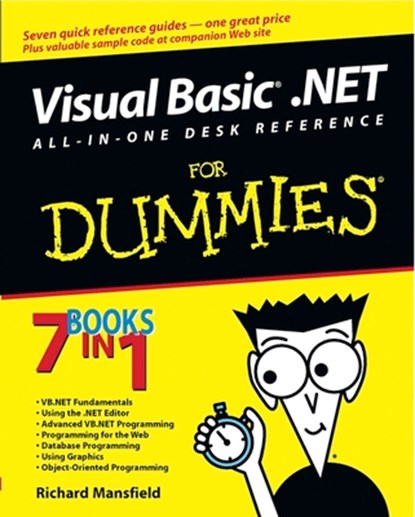 Visual Basic .NET All-In-One Desk Reference For Dummies, Richard (Highpoint Mansfield - Paperback - 9780764525797