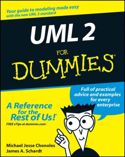 UML 2 For Dummies, Michael Jesse (Advanced Concepts Center Chonoles ; James A. (Advanced Concepts Center Schardt - Paperback - 9780764526145