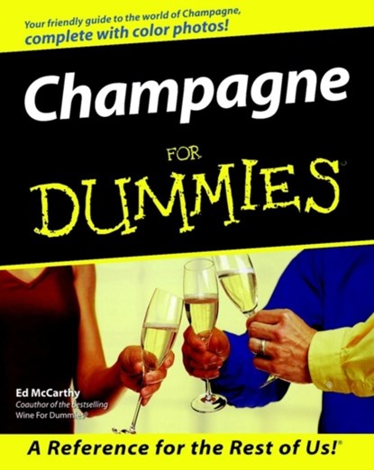 Champagne For Dummies, Ed McCarthy - Paperback - 9780764552168