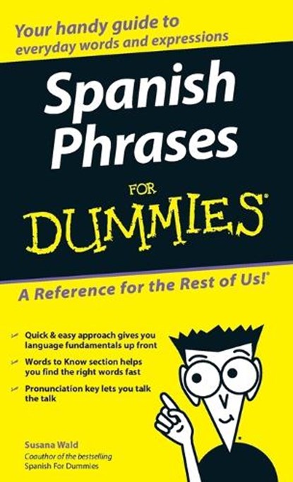Spanish Phrases For Dummies, Susana Wald - Paperback - 9780764572043
