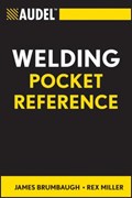 Audel Welding Pocket Reference | Brumbaugh, James E. ; Miller, Rex | 