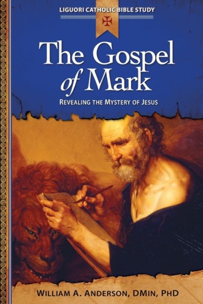The Gospel of Mark, William Anderson - Paperback - 9780764821219