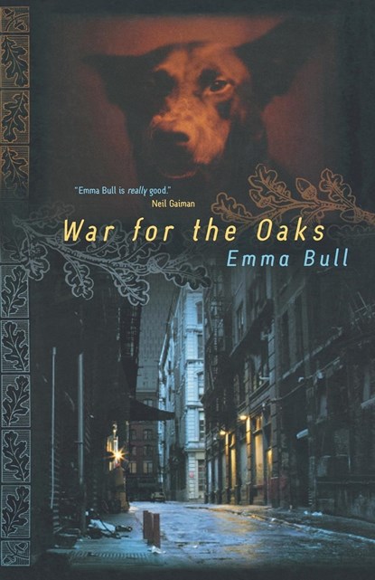 War for the Oaks, Emma Bull - Paperback - 9780765300348