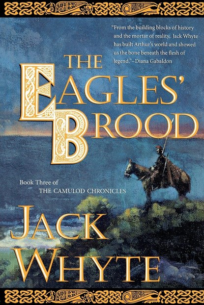 The Eagles' Brood, Jack Whyte - Paperback - 9780765304599