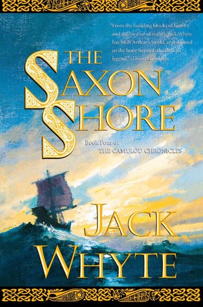 The Saxon Shore, Jack Whyte - Paperback - 9780765306500