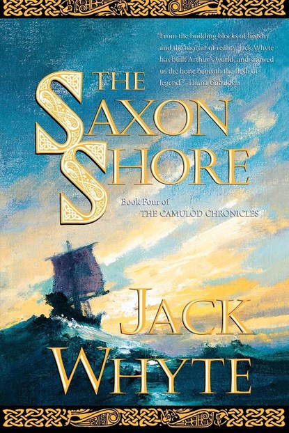 The Saxon Shore, Jack Whyte - Paperback - 9780765306500