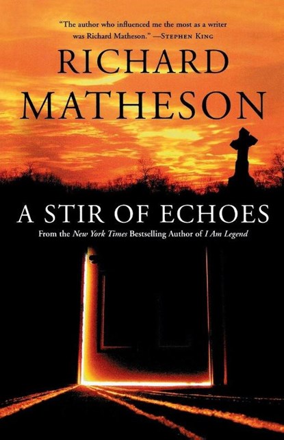 A Stir of Echoes, Richard Matheson - Paperback - 9780765308719