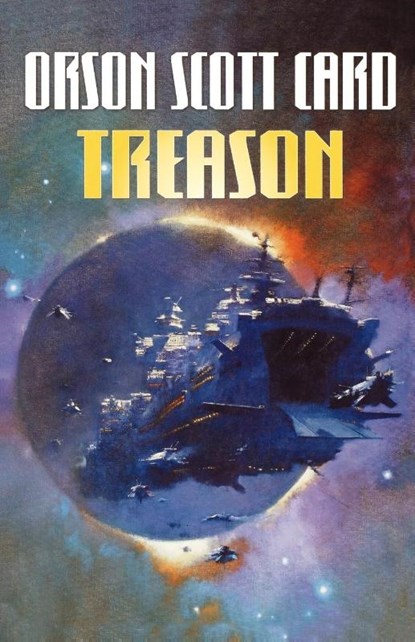 Treason, Orson Scott Card - Paperback - 9780765309044