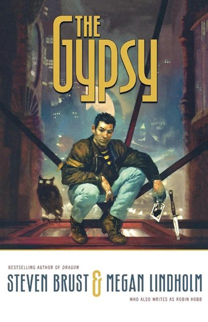 The Gypsy, Steven Brust ; Megan Lindholm - Paperback - 9780765311924