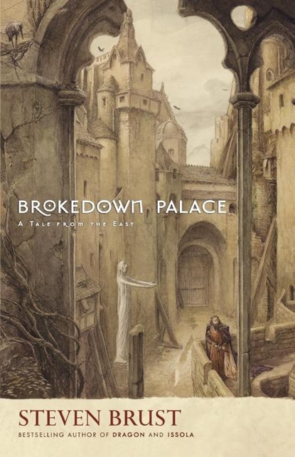 Brokedown Palace, Steven Brust - Paperback - 9780765315045