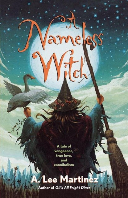 A Nameless Witch, A. Lee Martinez - Paperback - 9780765315489