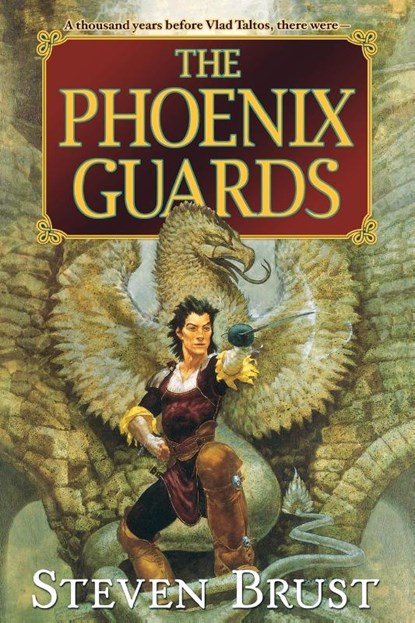 The Phoenix Guards, Steven Brust - Paperback - 9780765319654