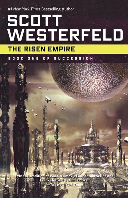 The Risen Empire, Scott Westerfeld - Paperback - 9780765319982