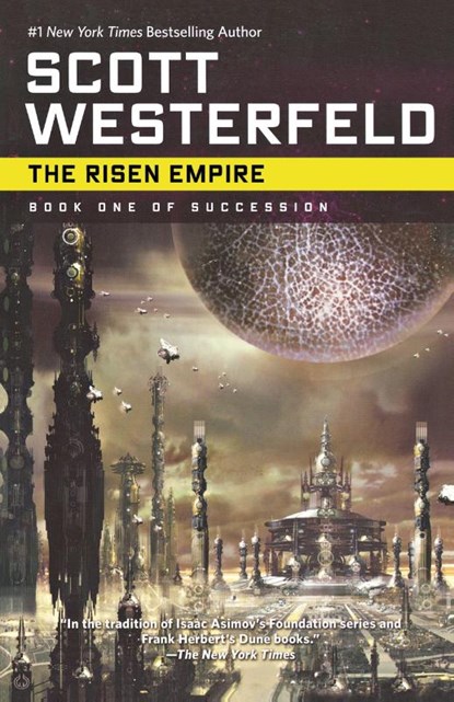The Risen Empire, Scott Westerfeld - Paperback - 9780765319982