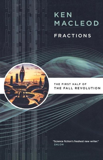Fractions, Ken Macleod - Paperback - 9780765320681