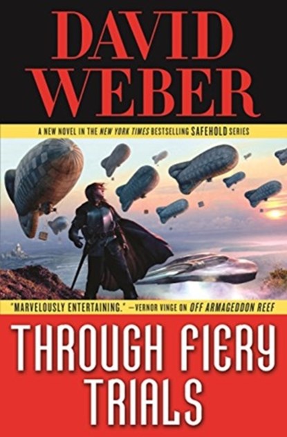 Through Fiery Trials, WEBER,  David - Gebonden - 9780765325594