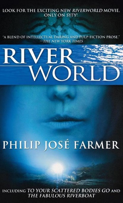 Riverworld, Philip Jose Farmer - Gebonden - 9780765326522