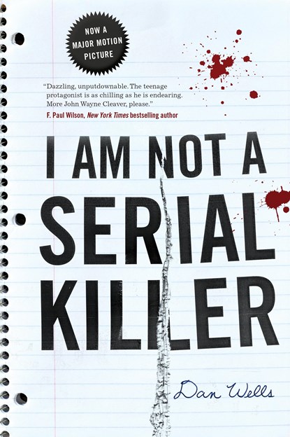 I Am Not A Serial Killer, Dan Wells - Paperback - 9780765327826