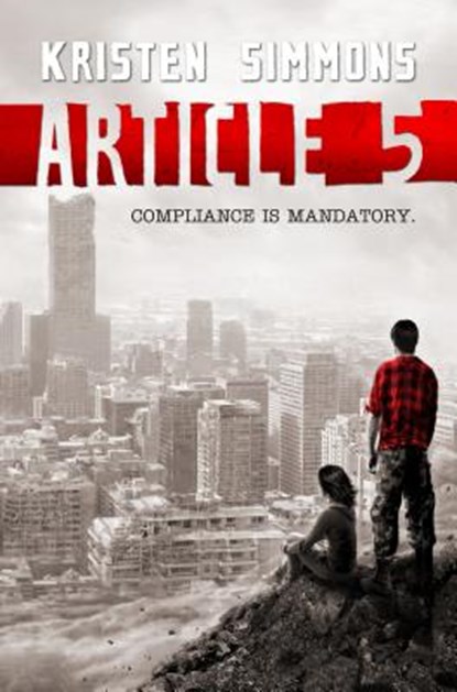 Article 5, Kristen Simmons - Paperback - 9780765329615