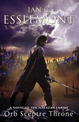 Orb Sceptre Throne - Ian C. Esslemont - 9780765329998