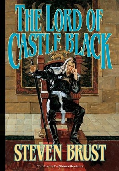 LORD OF CASTLE BLACK, Steven Brust - Paperback - 9780765330314