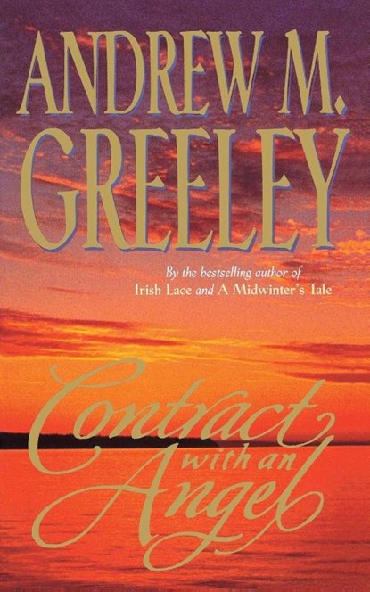 Contract with an Angel, Andrew M Greeley - Paperback - 9780765333797