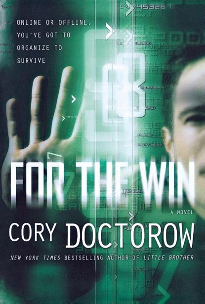 For the Win, Cory Doctorow - Paperback - 9780765333841