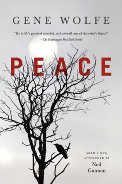 Wolfe, G: Peace, Gene Wolfe - Paperback - 9780765334565