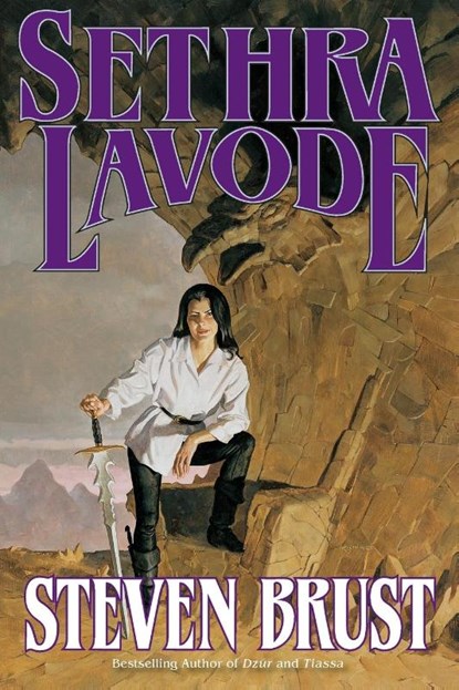 SETHRA LAVODE, Steven Brust - Paperback - 9780765334787