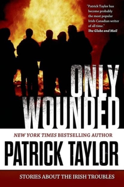 Only Wounded, Patrick Taylor - Paperback - 9780765335234