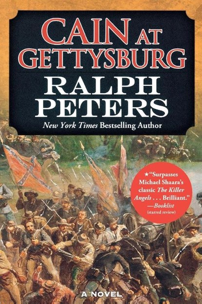 Cain at Gettysburg, Ralph Peters - Paperback - 9780765336248