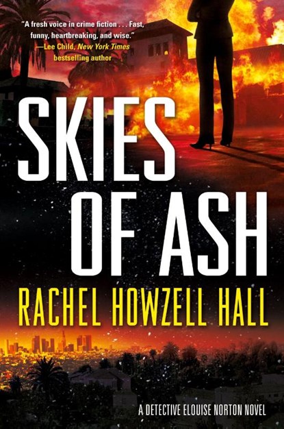 Skies of Ash, Rachel Howzell Hall - Paperback - 9780765336385
