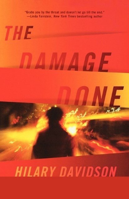 The Damage Done, DAVIDSON,  Hilary - Paperback - 9780765336392