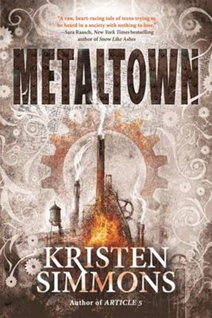 Metaltown, Kristen Simmons - Gebonden - 9780765336620