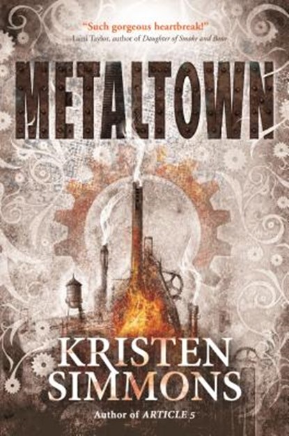 Metaltown, Kristen Simmons - Paperback - 9780765336651