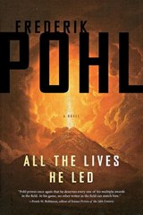 All the Lives He Led - Frederik Pohl - 9780765336675
