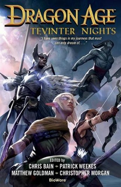 Tevinter Nights, Chris Bain ; Patrick Weekes ; Matthew Goldman - Paperback - 9780765337221