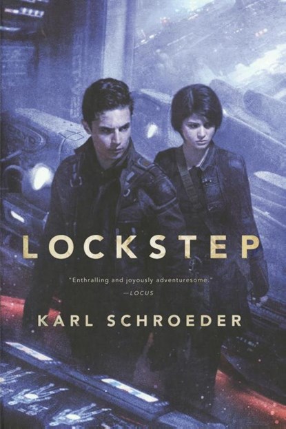 Lockstep, Karl Schroeder - Paperback - 9780765337276