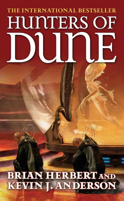Hunters of Dune, Brian Herbert ; Kevin J. Anderson - Paperback - 9780765351487