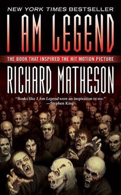 I Am Legend, Richard Matheson - Paperback - 9780765357151