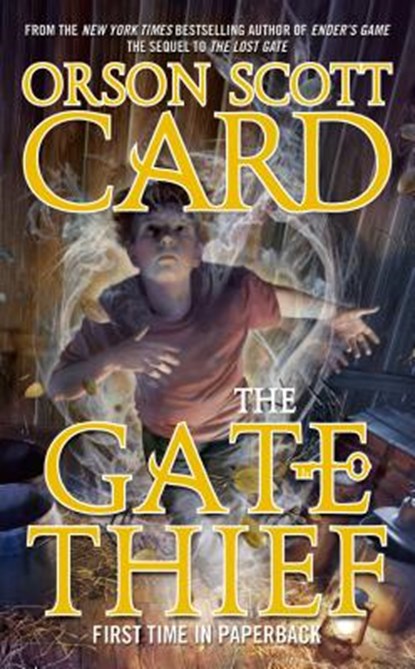 The Gate Thief, CARD,  Orson Scott - Paperback Pocket - 9780765365392