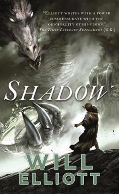 Shadow, ELLIOTT,  Will - Paperback - 9780765368584
