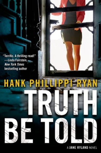 Truth Be Told, Hank Phillippi Ryan - Ebook - 9780765374974