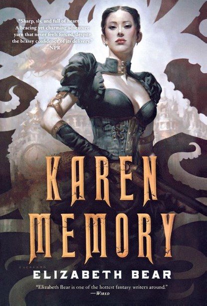 Karen Memory, Elizabeth Bear - Paperback - 9780765375254