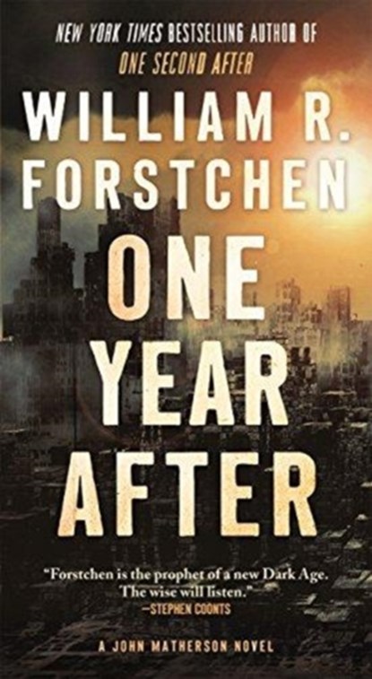 One Year After, William R. Forstchen - Gebonden - 9780765376718