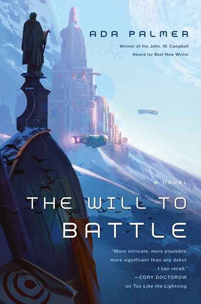 The Will to Battle, Ada Palmer - Paperback - 9780765378057