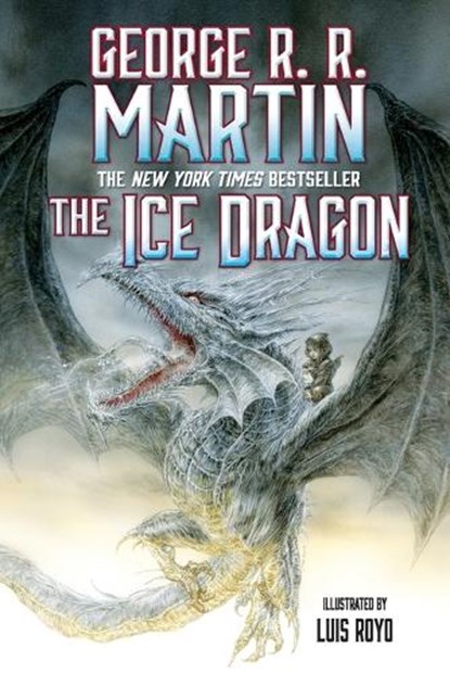 Ice Dragon, George R. R. Martin - Paperback - 9780765378194