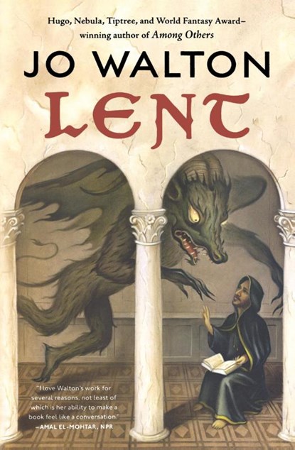 Lent, Jo Walton - Paperback - 9780765379078