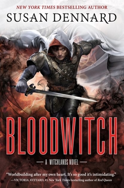 Bloodwitch, Susan Dennard - Paperback - 9780765379337