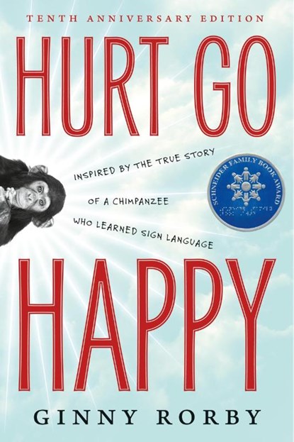 Hurt Go Happy, Ginny Rorby - Paperback - 9780765379375